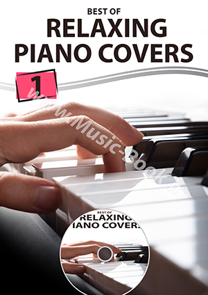 Best Of Relaxing Piano Covers Vol.1 + CD